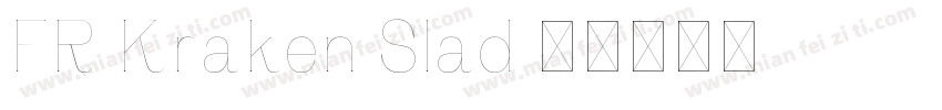 FR Kraken Slad字体转换
